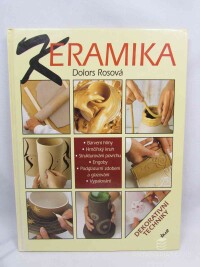 Rosová, Dolors, Keramika: Dekorativní techniky, 2003