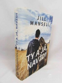 Mansell, Jill, Ty a já, navždy, 2018