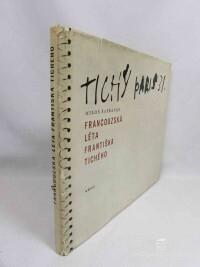 Šafránek, Miloš, Francouzská léta Františka Tichého, 1965