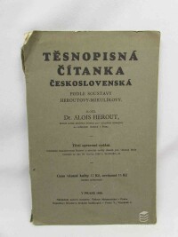 Herout, Alois, Těsnopisná čítanka československá: Podle soustavy Heroutovy-Mikulíkovy, 1930