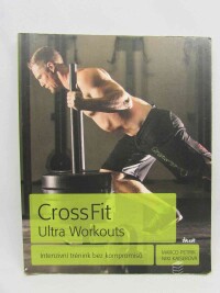 Petrik, Marco, Kaiserová, Niki, CrossFit Ultra Workouts, 2016