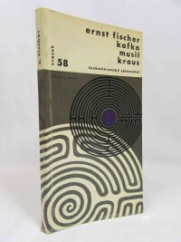Fisher, Ernst, Kafka, Musil, Kraus, 1965