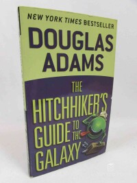 Adams, Douglas, The Hitchhiker's Guide to the Galaxy, 2005