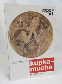 kolektiv, autorů, Kupka - Mucha 26. 2 - 20. 3. 2022, 2022
