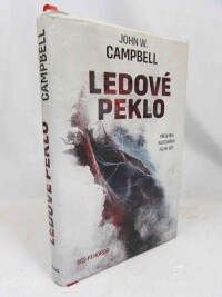 Campbell, John W., Ledové peklo (předloha filmu Věc - It), 2021