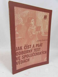 Šanderová, Jadwiga, Jak číst a psát odborný text ve společenských vědách: Několik zásad pro začátečníky, 2009