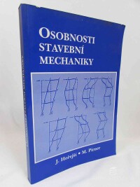 Hořejší, Jiří, Pirner, Miroš, Osobnosti stavební mechaniky, 1997