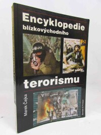 Čejka, Marek, Encyklopedie blízkovýchodního terorismu, 2007