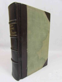 Kephart, Horace, Camping And Woodcraft: A Handbook For Vacation Campers And For Travelers In The Wilderness, 1952