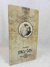 kolektiv, autorů, Stroj času: Výbor vědeckofantastických povídek, 1986