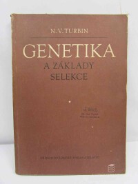 Turbin, N. V., Genetika a základy selekce, 1952