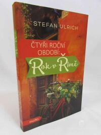 Ulrich, Stefan, Čtyři roční období: Rok v Římě, 2014