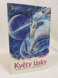Gaia, Dharma, Hauz, East, Květy lásky: Modlitby oddanosti, 2000