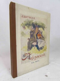 Kutinová, Amálie, Naši pacienti II. díl: Obrázky z venkovské lékárny, 1947