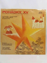 Nečas, Jaroslav, Vondrovic, Tomáš, Kramařík, Jan, Renč, Ivan, Pohádky XV, 1984