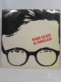 Hlas, Ivan, Nahlas, , Ivan Hlas & Nahlas, 1986