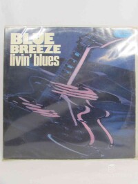 Livin', Blues, Blue Breeze, 1976