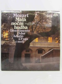 Mozart, Wolfgang Amadeus, Malá noční hudba (Divertimento D dur, Adagio a Fuga c moll), 1979