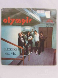 Olympic, , Blíženci, Nic víc, 1982