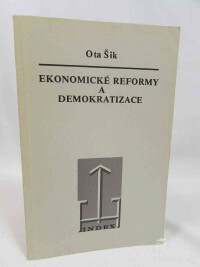 Šik, Ota, Ekonomické reformy a demokratizace, 1987
