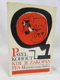 Kohout, Pavel, Kde je zakopán pes, 1988