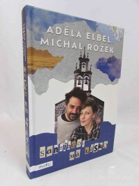 Elbel, Adéla, Rožek, Michal, Santiago, má lásko, 2023