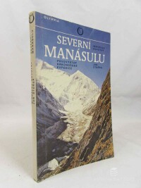 Novotný, Miroslav, Štursa, Jan, Severní Manásulu, 1986