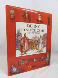 Schwarzová, Marie, Dějiny českých zemí nejen pro školáky, 2013