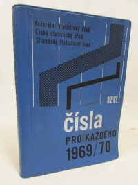 kolektiv, autorů, Čísla pro každého 1969/70, 1969