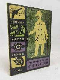 Němcov, Vladimír, Stín pod zemí, 1961