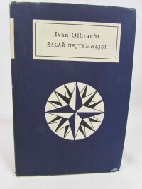 Olbracht, Ivan, Žalář nejtemnější, 1963