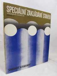 kolektiv, autorů, Speciální zakládání staveb 1968/1978, 1979