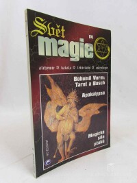 kolektiv, autorů, Svět magie 5: Bohumil Vurm: Tarot a Bosch, Apokalypsa, Magická síla ptáků, 2000
