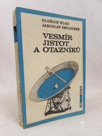 Hlad, Oldřich, Pavlousek, Jaroslav, Vesmír jistot a otazníků, 1978