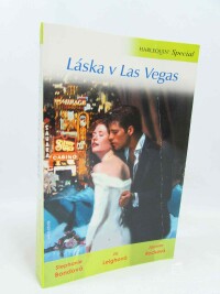 Bondová, Stephanie, Leighová, Jo, Rocková, Joane, Láska v Las Vegas, 2009