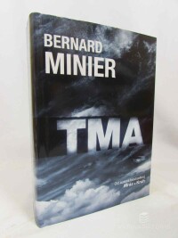 Minier, Bernard, Tma, 2016
