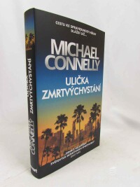 Connelly, Michael, Ulička zmrtvýchvstání, 2024