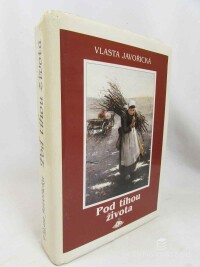 Javořická, Vlasta, Pod tíhou života, 2004