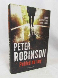 Robinson, Peter, Pohled do tmy, 2015