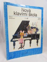 Janžurová, Zdena, Borová, Milada, Nová klavírní škola 1. díl, 2000