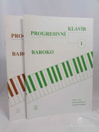 Vojtíšek, Martin, Boháčová, Hana, Progresivní klavír I-II: Baroko, 0