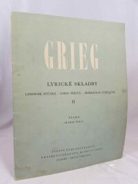Grieg, Edvard, Lyrické skladby / Lyrische stücke / Lyric Pieces / Morceaux Lyriques II., 1958