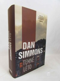 Simmons, Dan, Temné léto, 2018