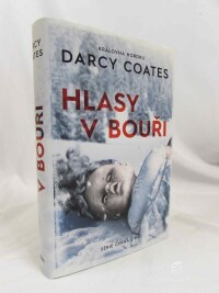 Coates, Darcy, Černá zima: Hlasy v bouři, 2021