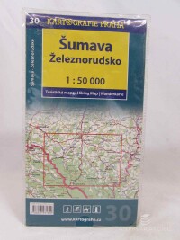 kolektiv, autorů, Šumava: Železnorudsko 1: 50 000, Sušice: Brána Šumavy, Mapa Železné Rudy a Špičáku, Mapa NP a CHKO Šumava , 0