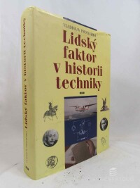Procházka, Vladislav, Procházková, Irena, Lidský faktor v historii techniky, 2009