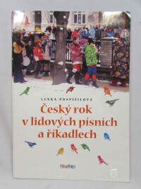Pospíšilová, Lenka, Český rok v lidových písních a říkadlech, 2014