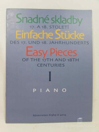 kolektiv, autorů, Snadné skladby 17. a 18. století / Einfache Stücke des 17. und 18. Jahrhunderts / Easy Pieces of the 17th and 18th Centuries - Piano, 2002
