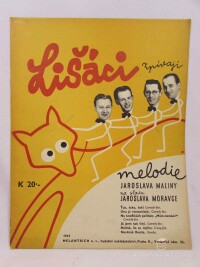 Malina, Jaroslav, Moravec, Jaroslav, Lišáci zpívají, 1941