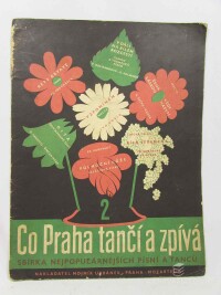 kolektiv, autorů, Co Praha tančí a zpívá 2: Sbírka nejpopulárnějších písní a tanců, 1933